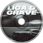 Liga O Grave