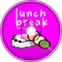 Lunch Break