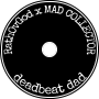 RathOvGod x MAD COLLECTOR - DEADBEAT DAD