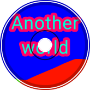 -Another World-