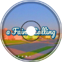 a Faint Calling