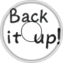Back it up!