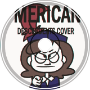&amp;#039;Merican (feat. Kyo) - Descendents Cover