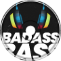 Badass Bass