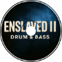 MJOStudios - Enslaved II (DNB)