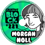 MORGAN NOLL | CREATIVE BLOCK #221