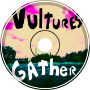 Vultures Gather