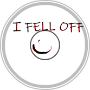 I Fell Off - KPC