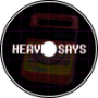 HEAVEN SAYS.