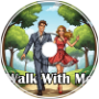 Walk With Me [Lizzy &amp;amp; Lulu]