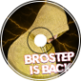 [Brostep] EFE MÜSICK - BROSTEP IS BACK