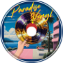 Paradise Vinyl
