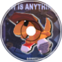How is Anything?
