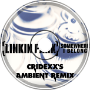 Cridexx - Somewhere I Belong (Linkin Park Ambient Remix)