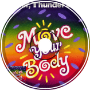 Water, Thunder &amp;amp; Ice - Move Your Body