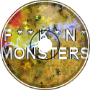 FKN MONSTERS