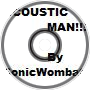 Acoustic Man