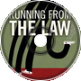 Running From The Law