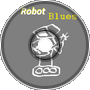 Robot Blues