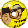 Laurel &amp;amp; Hardy Theme Remix
