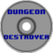 Dungeon Destroyer!