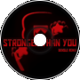 Stronger Than You (Remix)