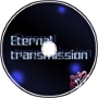 Eternal Transmission