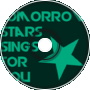 Tomorrow Star Sings For you