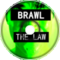 Brawl - The Law