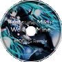 Hatsune Miku - World is Mine (MODUS Remix)