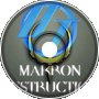 Makron Destruction [REUPLOAD]