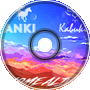Anki &amp;amp; Kabuki - Come Alive