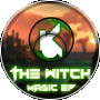 The Witch (Original Mix) [Magic EP]