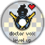 DOCTOR VOX - Level Up [Argofox]