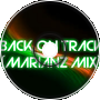Back on Track (Marianz Mix)