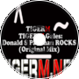 TIGER M - Donald S Passman ROCKS (Original Mix)