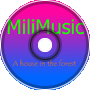 MiliMusic: A house in the forest