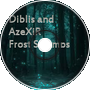 Frost Swamps - Diblis and AzeXiR