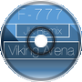 F-777 - Viking Arena ~ JK Remix