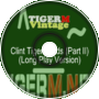 TIGERM - TigerMvintage - Clint Tigerwoods (Part II) (LP Version)