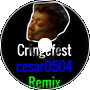 Cringefest (cesar0504 Remix)