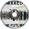 MIXXED- The Future (original)