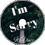 ItzVince - I'm Sorry