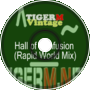 TIGER M - TigerMvintage - Hall of Confusion (Rapid World Mix)