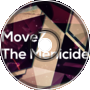 The Menicide - Movez