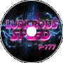 F-777 - Ludicrous Speed (AfterGlow REMIX)