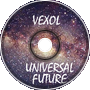 Vexol - Universal Future