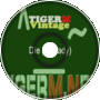 TIGER M - TigerMvintage - Die (Already)