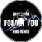 Revelium - Forget You (Niko Remix)