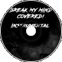 Break my Mind (Covered!) [Instrumental]